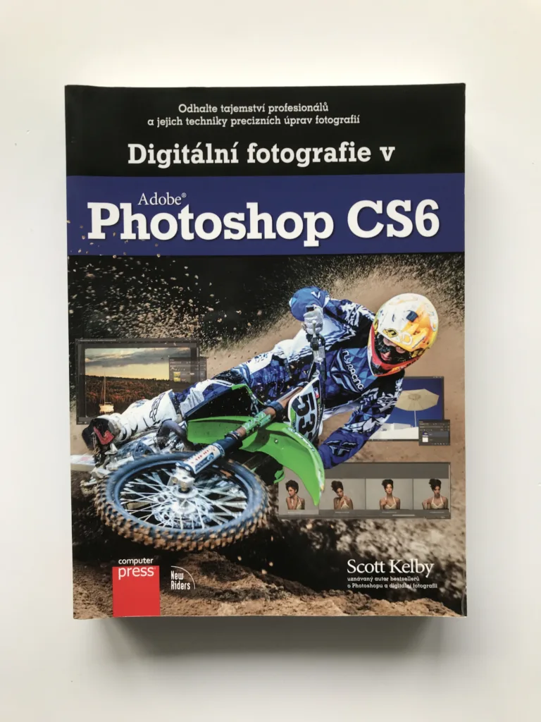 Digitální fotografie ve Photoshopu CS6, Scott Kelby