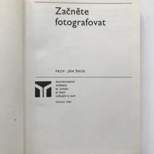 Začněte fotografovat, Ján Šmok
