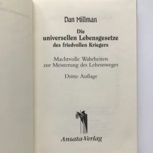 Die universellen Lebensgesetze des friedvollen Kriegers, Dan Millman