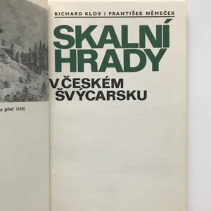 Skalní hrady v Českém Švýcarsku, František Němeček, Richard Klos
