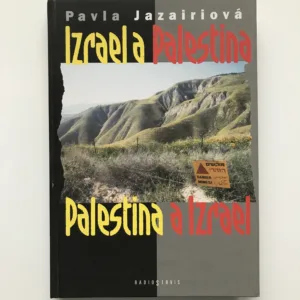 Izrael a Palestina, Palestina a Izrael, Pavla Jazairiová