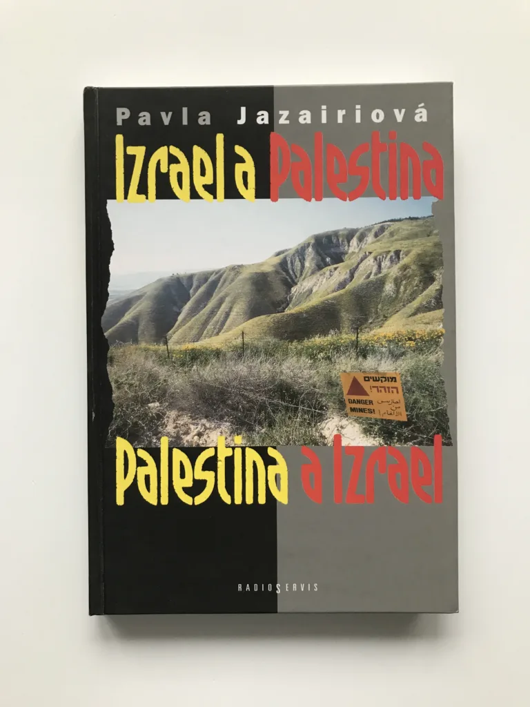 Izrael a Palestina, Palestina a Izrael, Pavla Jazairiová