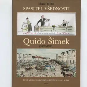 Spasitel všednosti Quido Šimek, Martin Boštík