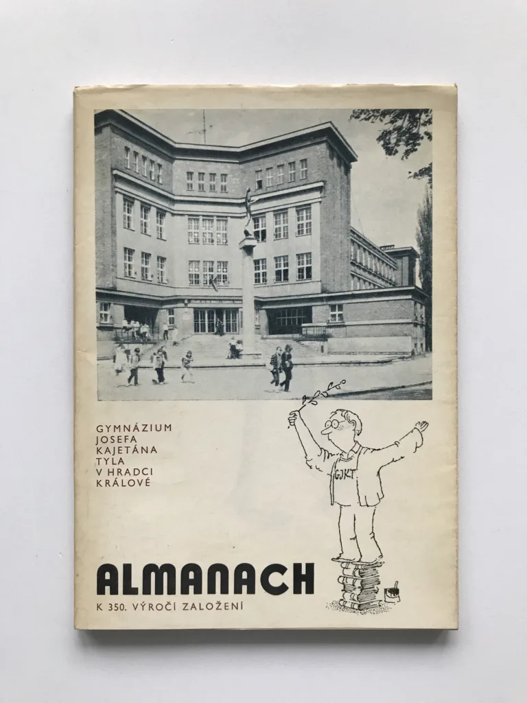 Gymnázium J. K. Tyla v Hradci Králové – Almanach k 350. výročí založení
