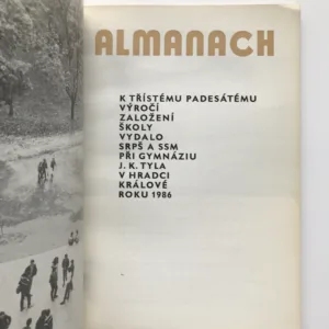 Gymnázium J. K. Tyla v Hradci Králové – Almanach k 350. výročí založení