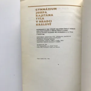 Gymnázium J. K. Tyla v Hradci Králové – Almanach k 350. výročí založení