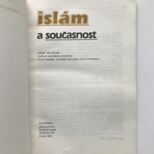Islám a současnost, Josef Muzikář, Ivan Hrbek, Zdeněk Müller, Ivan Svoboda