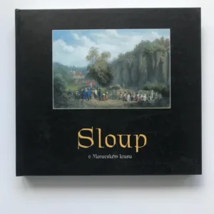 Sloup v Moravském krasu, Jan Klimeš, Miloslav Kuběna, Josef Mikulášek