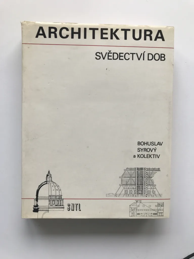 Architektura, svědectví dob (věnování autora), Bohuslav Syrový