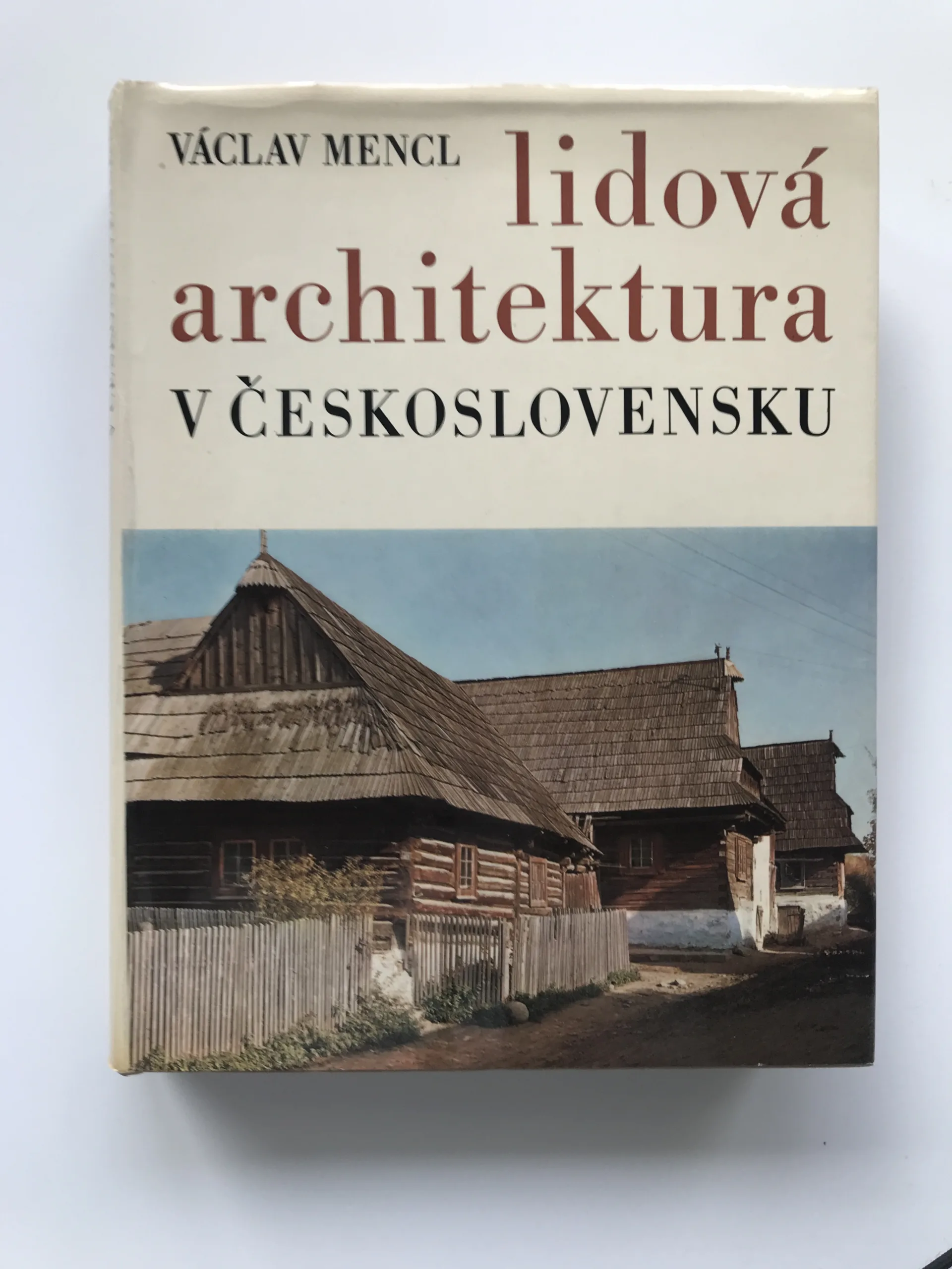 Lidová architektura v Československu, Václav Mencl