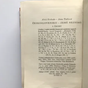 Československo, země neznámá – I. Čechy, Alois Svoboda, Anna Tučková