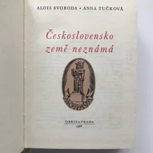 Československo, země neznámá – II. Morava, Alois Svoboda, Anna Tučková