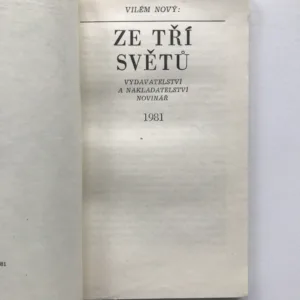 Ze tří světů, Vilém Nový