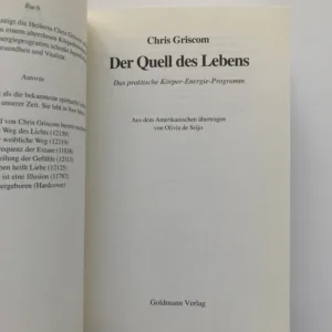 Der Quell des Lebens, Chris Griscom