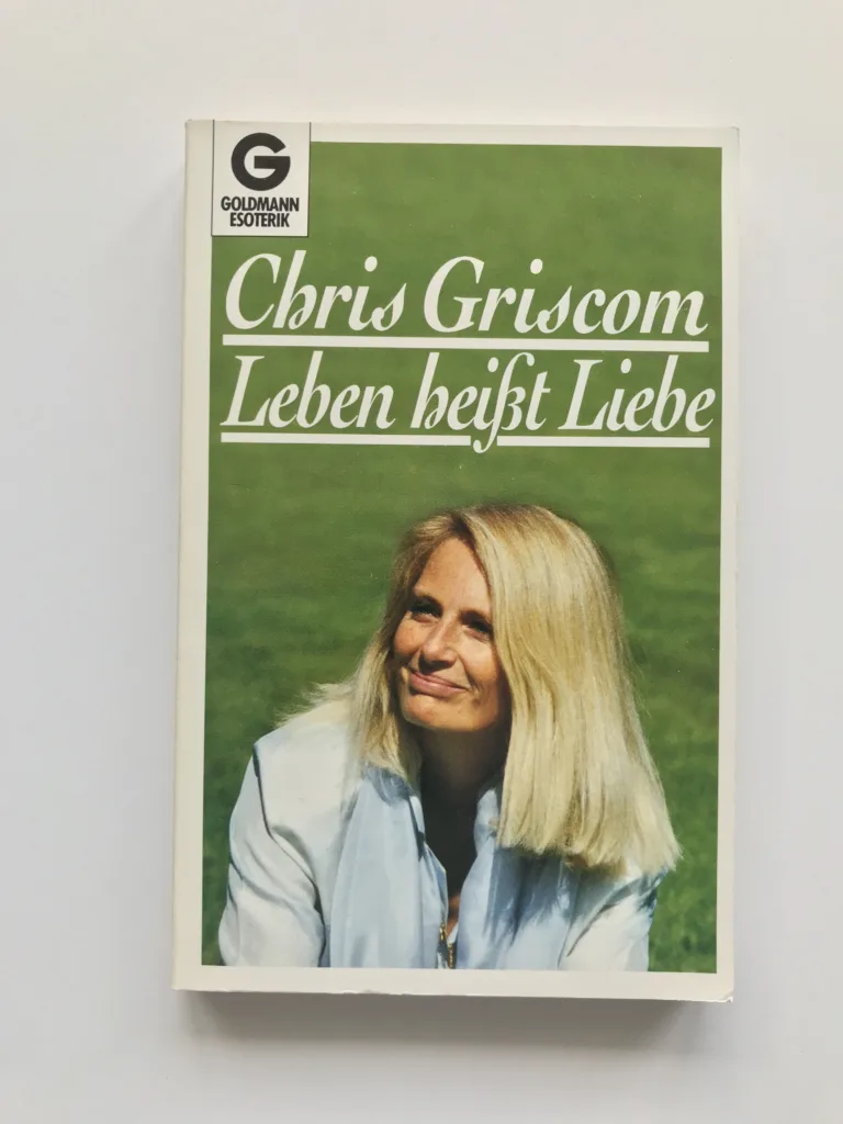 Leben heißt Liebe, Chris Griscom