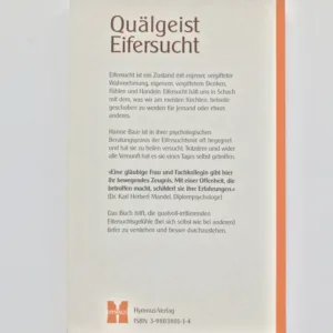 Quälgeist Eifersucht (Die Geschichte einer Heilung), Hanne Baar