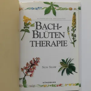 Bach-Blütentherapie, Non Shaw