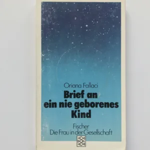 Brief an ein nie geborenes Kind, Oriana Fallaci,