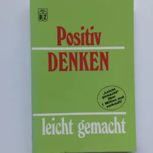 Positiv denken leicht gemacht, Ursula Fassbender