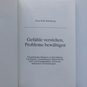 Gefühle verstehen, Probleme bewältigen, Doris Wofl, Rolf Merkle