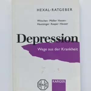 Depression (Wege aus der Krankheit)
