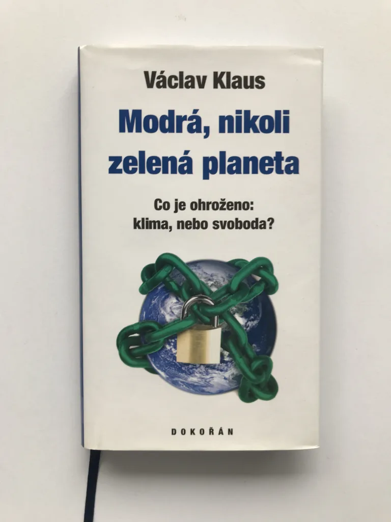 Modrá, nikoli zelená planeta, Václav Klaus