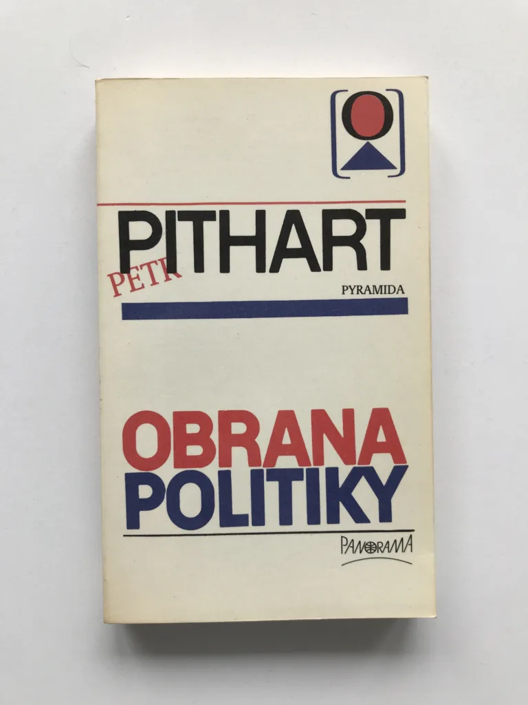 Obrana politiky, Petr Pithart