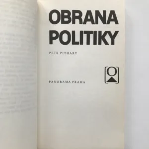 Obrana politiky, Petr Pithart