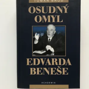 Osudný omyl Edvarda Beneše, Toman Brod