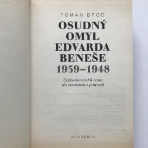 Osudný omyl Edvarda Beneše, Toman Brod