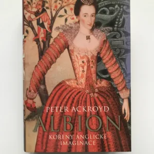 Albion (Kořeny anglické imaginace), Peter Ackroyd