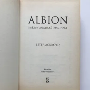 Albion (Kořeny anglické imaginace), Peter Ackroyd