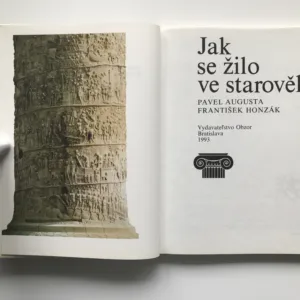 Jak se žilo ve Starověku, Pavel Augusta, František Honzák