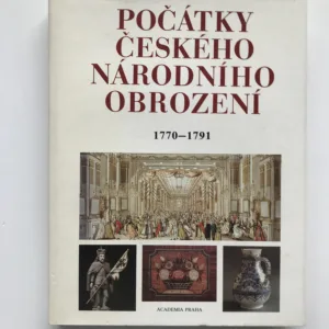 Počátky českého národního obrození (1770-1791)