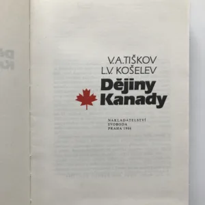 Dějiny Kanady, V. A. Tiškov, L. V. Košelev