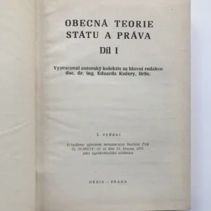 Obecná teorie státu a práva I. a II. díl, Eduard Kučera