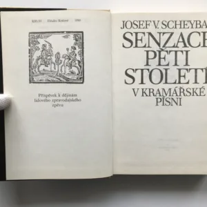 Senzace pěti století v kramářské písni, Josef V. Scheybal