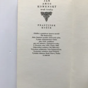 Jan Amos Komenský, muž touhy, František Kožík