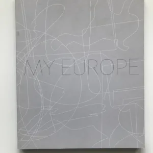 My Europe / Moje Evropa (Contemporary Czech Art and Design)
