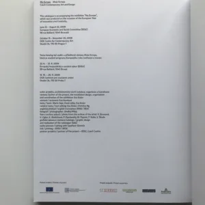 My Europe / Moje Evropa (Contemporary Czech Art and Design)