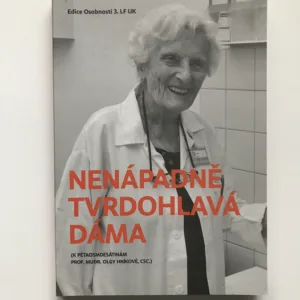 Nenápadně tvrdohlavá dáma, Jaroslav Veis, kolektiv autorů