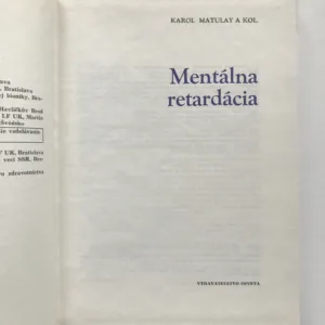 Mentálna retardácia, Karol Matulay