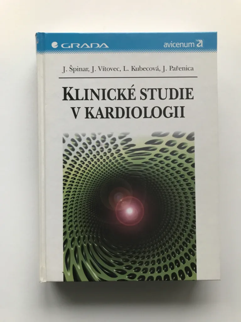 Klinické studie v kardiologii, Jindřich Špinar, Jiří Vítovec, Lea Kubecová, Jiří Pařenica