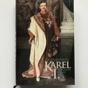 Karel I. (Poslední český král), Jan Galandauer