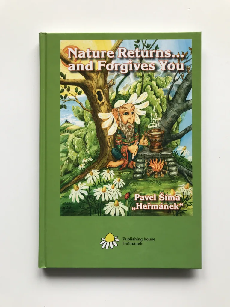 Nature Returns... and Forgives You, Pavel Šíma