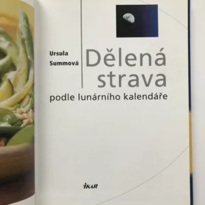 Dělená strava podle lunárního kalendáře, Ursula Summová