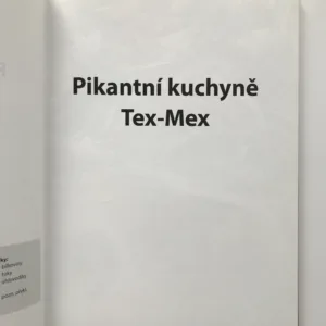 Pikantní kuchyně Tex-Mex