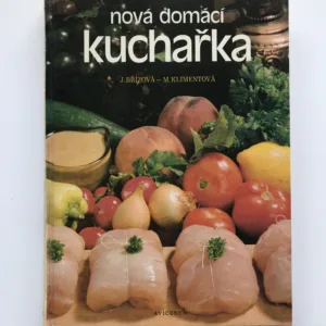 Nová domácí kuchařka, Joza Břízová, Maryna Klimentová