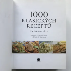 1000 klasických receptů z celého světa, Jo-Anne Coxová, Elizabeth Towersová