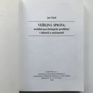 Veřejná správa: sociálně-psychologické problémy v historii a současnosti, Jan Vláčil